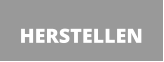 HERSTELLEN